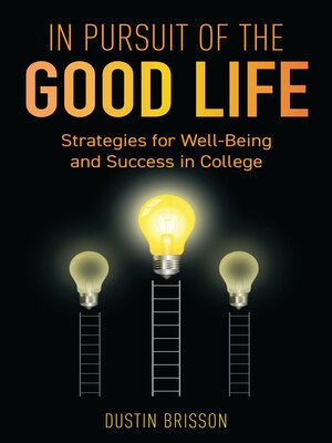 cover image of In Pursuit of the Good Life